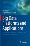 Big Data Platforms and Applications