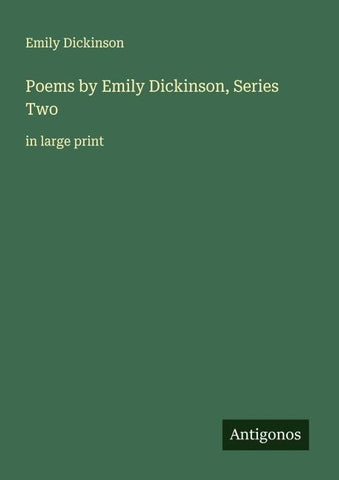 Poems by Emily Dickinson, Series Two