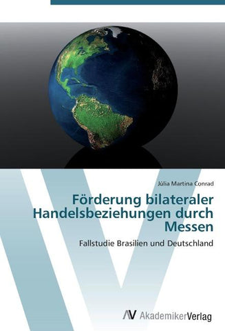 Förderung bilateraler Handelsbeziehungen durch Messen