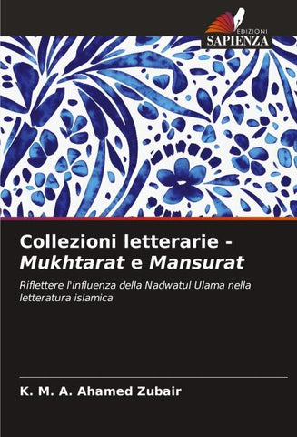 Collezioni letterarie - Mukhtarat e Mansurat