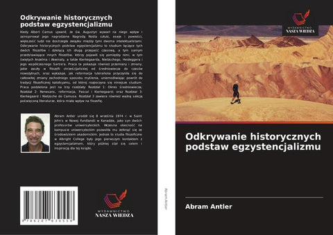 Odkrywanie historycznych podstaw egzystencjalizmu