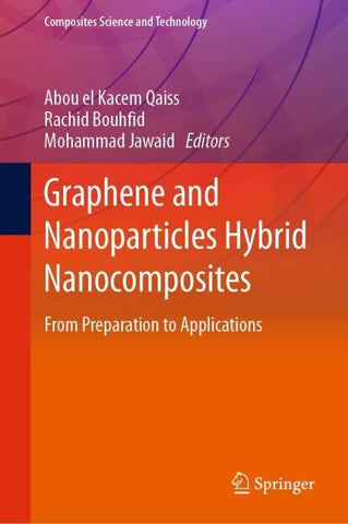 Graphene and Nanoparticles Hybrid Nanocomposites