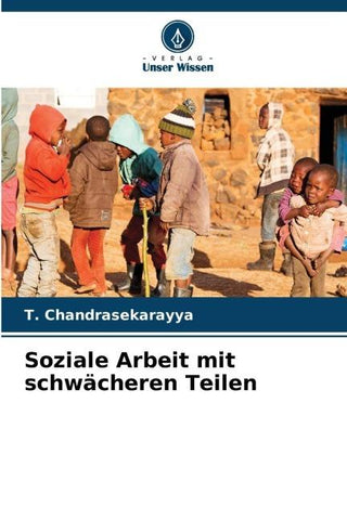 Soziale Arbeit mit schwächeren Teilen