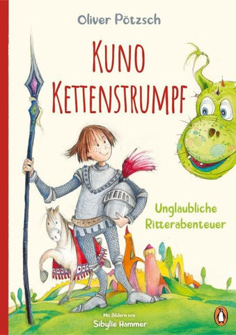 Kuno Kettenstrumpf – Unglaubliche Ritterabenteuer