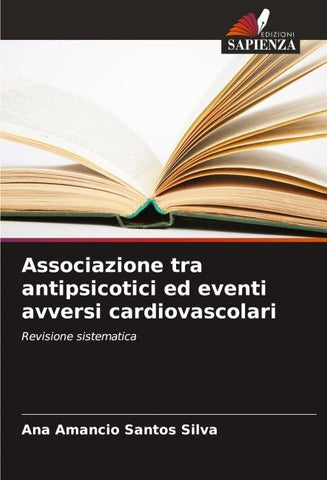 Associazione tra antipsicotici ed eventi avversi cardiovascolari