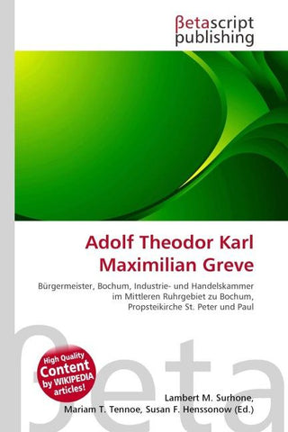 Adolf Theodor Karl Maximilian Greve