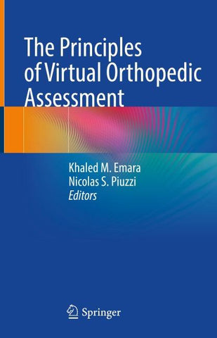 The Principles of Virtual Orthopedic Assessment