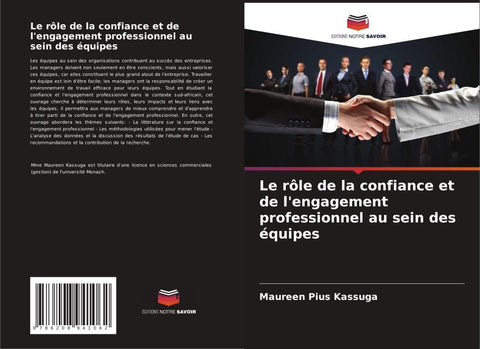 Le rôle de la confiance et de l'engagement professionnel au sein des équipes