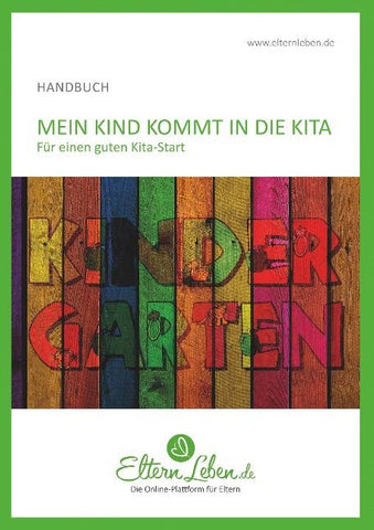 Mein Kind kommt in die Kita