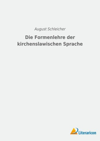 Die Formenlehre der kirchenslawischen Sprache