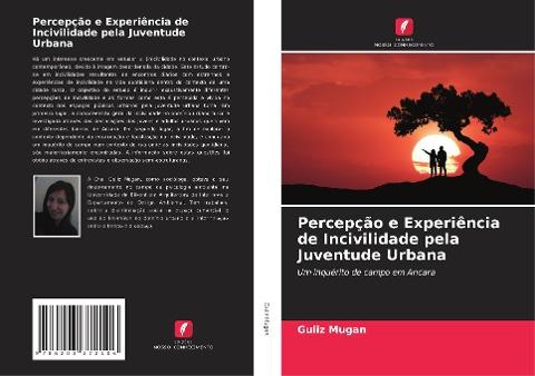 Percepção e Experiência de Incivilidade pela Juventude Urbana