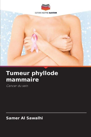 Tumeur phyllode mammaire