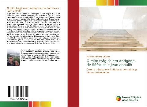 O mito trágico em Antígone, de Sófocles e Jean anouilh