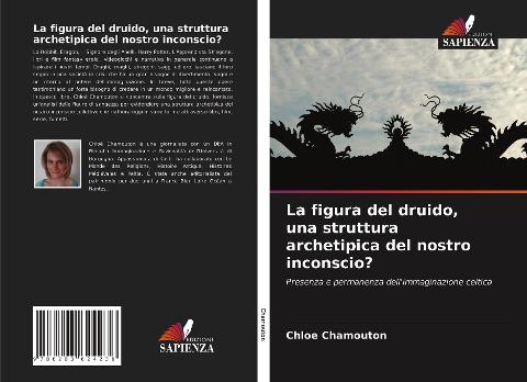 La figura del druido, una struttura archetipica del nostro inconscio?