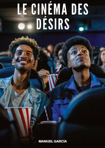 Le Cinéma des Désirs