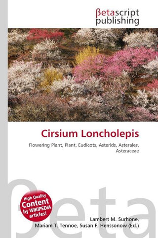 Cirsium Loncholepis