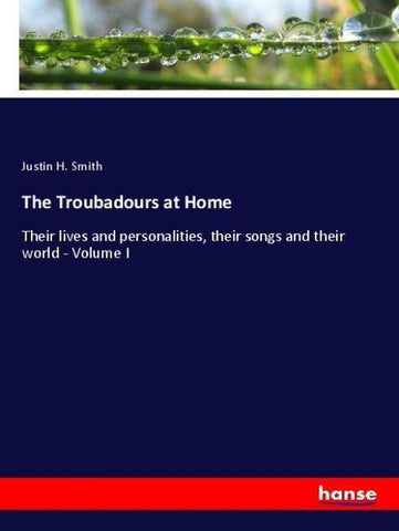 The Troubadours at Home