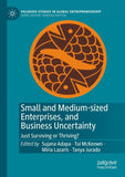 Small and Medium-sized Enterprises, and Business Uncertainty