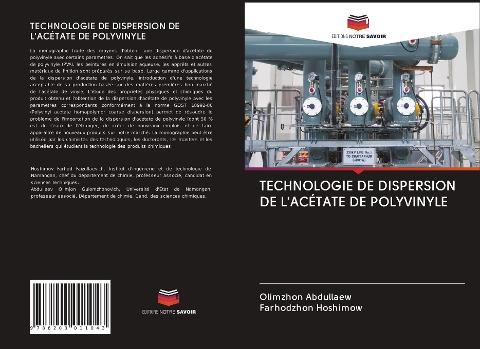 TECHNOLOGIE DE DISPERSION DE L'ACÉTATE DE POLYVINYLE