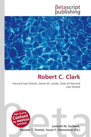 Robert C. Clark