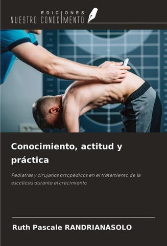 Conocimiento, actitud y práctica