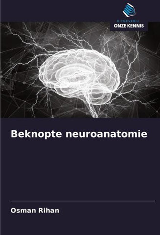 Beknopte neuroanatomie