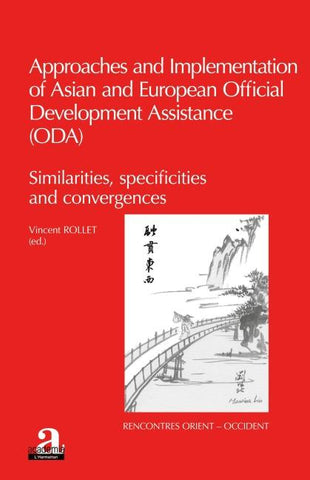 Approaches and implementation of Asian and European Official Development Assistance (ODA)