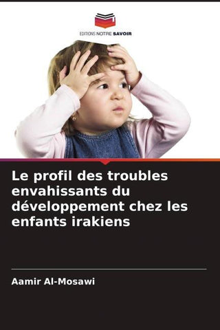 Le profil des troubles envahissants du développement chez les enfants irakiens