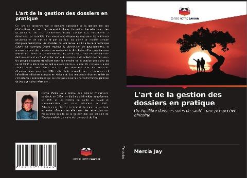 L'art de la gestion des dossiers en pratique