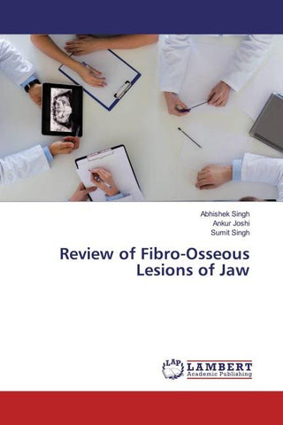 Review of Fibro-Osseous Lesions of Jaw