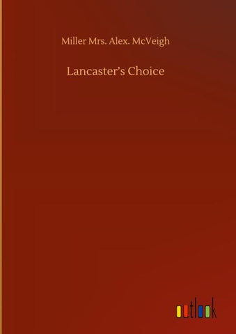 Lancaster's Choice