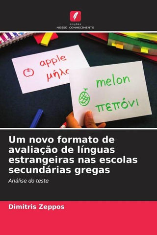 Um novo formato de avaliação de línguas estrangeiras nas escolas secundárias gregas