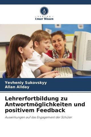 Lehrerfortbildung zu Antwortmöglichkeiten und positivem Feedback
