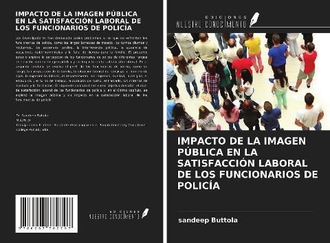 IMPACTO DE LA IMAGEN PÚBLICA EN LA SATISFACCIÓN LABORAL DE LOS FUNCIONARIOS DE POLICÍA