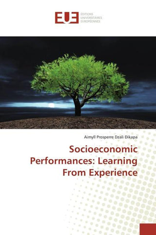 Socioeconomic Performances: Learning From Experience