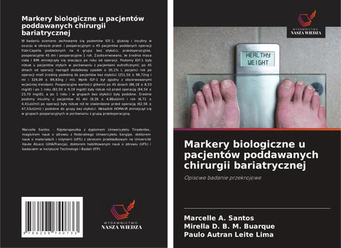 Markery biologiczne u pacjentów poddawanych chirurgii bariatrycznej