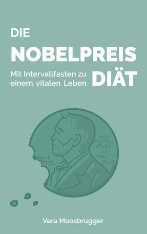 Die Nobelpreis-Diät