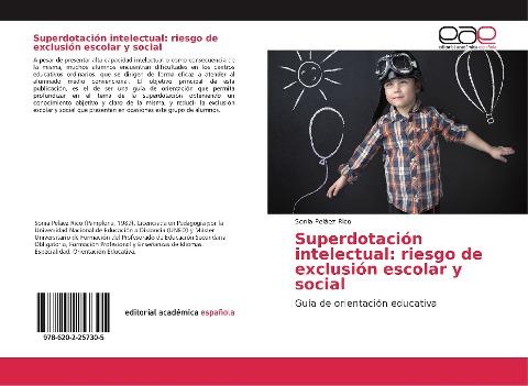 Superdotación intelectual: riesgo de exclusión escolar y social