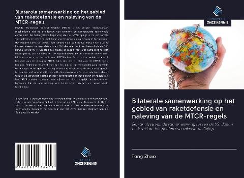 Bilaterale samenwerking op het gebied van raketdefensie en naleving van de MTCR-regels