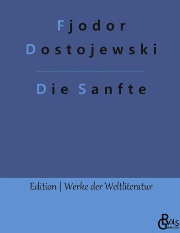 Die Sanfte