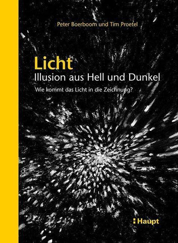 Licht: Illusion aus Hell und Dunkel