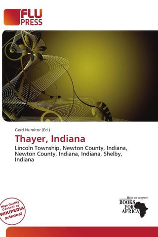Thayer, Indiana