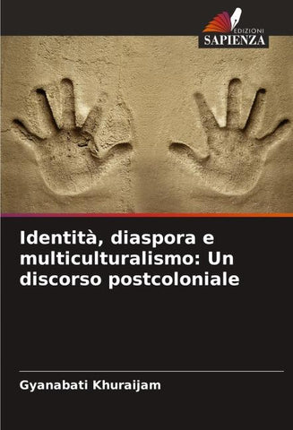 Identità, diaspora e multiculturalismo: Un discorso postcoloniale