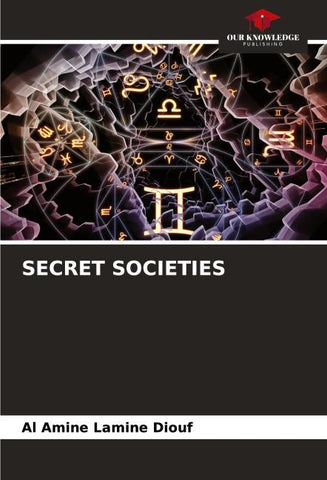 SECRET SOCIETIES