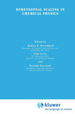 Dimensional Scaling in Chemical Physics