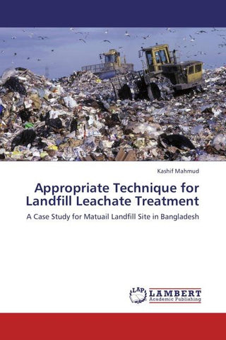 Appropriate Technique for Landfill Leachate Treatment