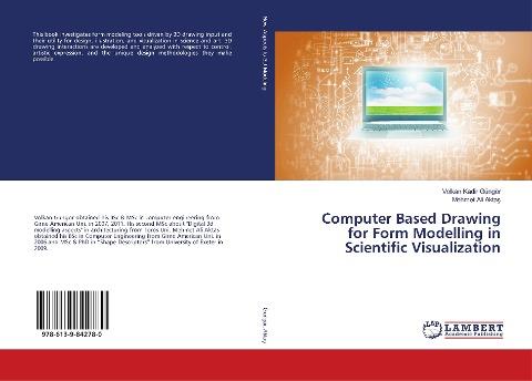 Computer Based Drawing for Form Modelling in Scientific Visualization