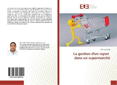 La gestion d'un rayon dans un supermarché