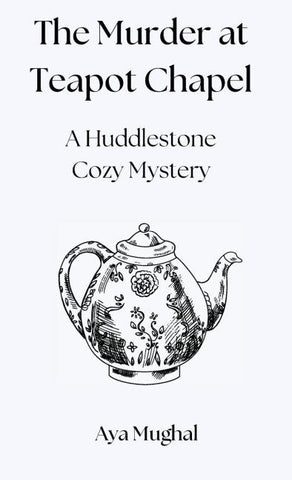 The Murder at Teapot Chapel