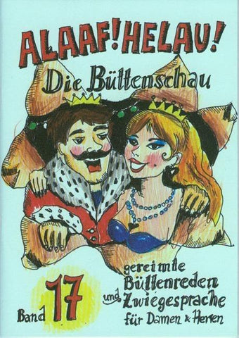 Alaaf! Helau! - Die Büttenschau